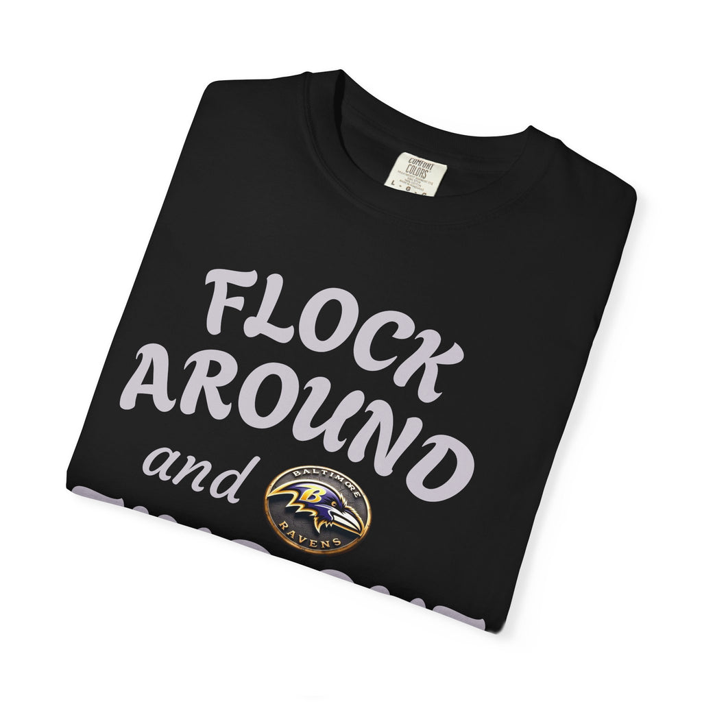 Flock Around and Find Out T-Shirt