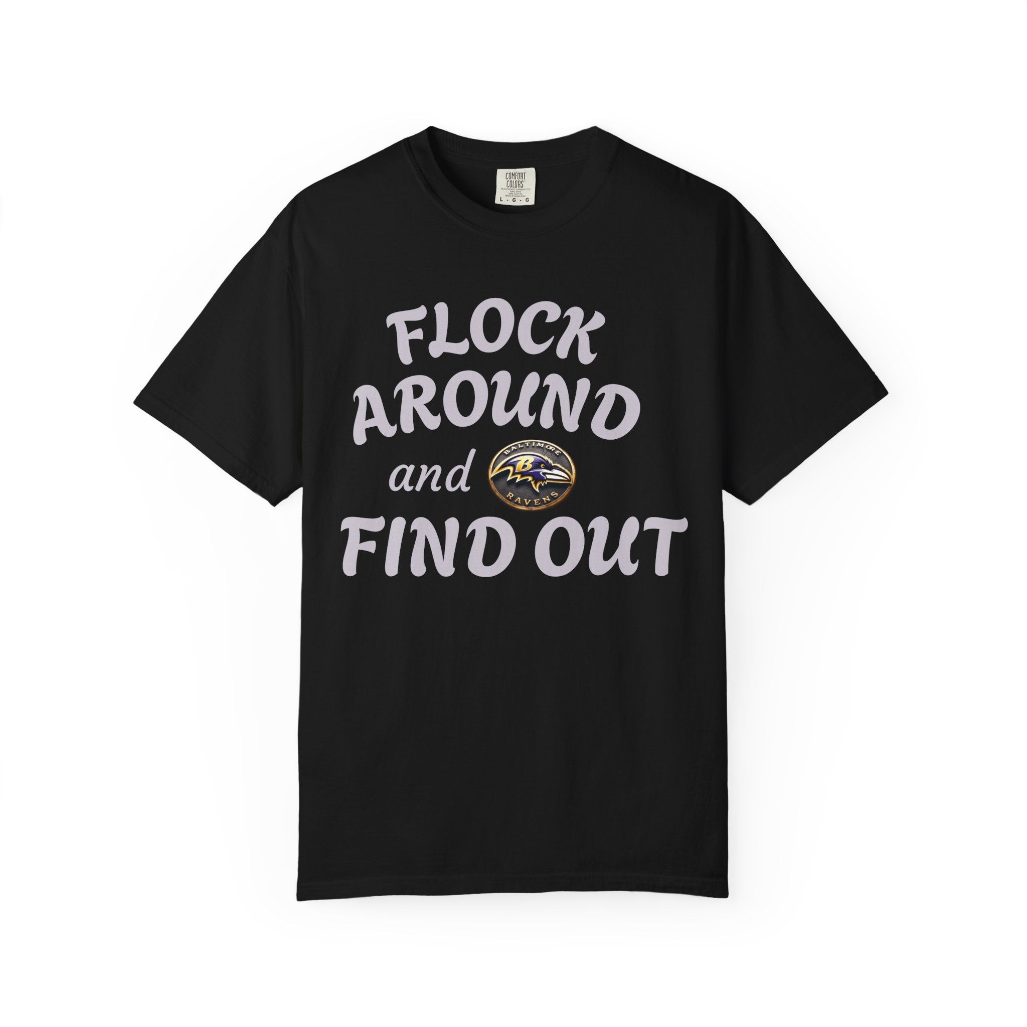 Flock Around and Find Out T-Shirt